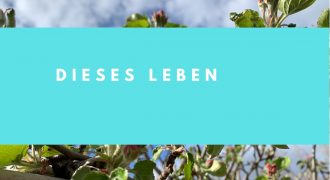 Dieses Leben